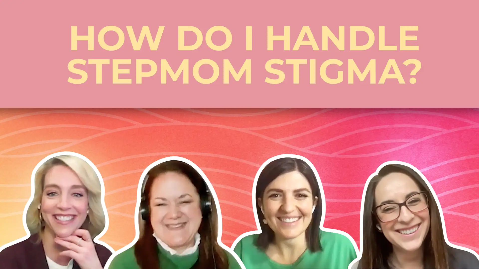 Rejecting the Stigma Around Blended Families