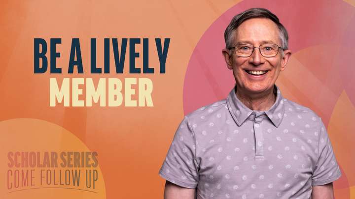 August 18-24 | Doctrine and Covenants 89-92 | Be A Lively Member