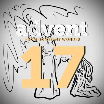 The Magnificat - December 17