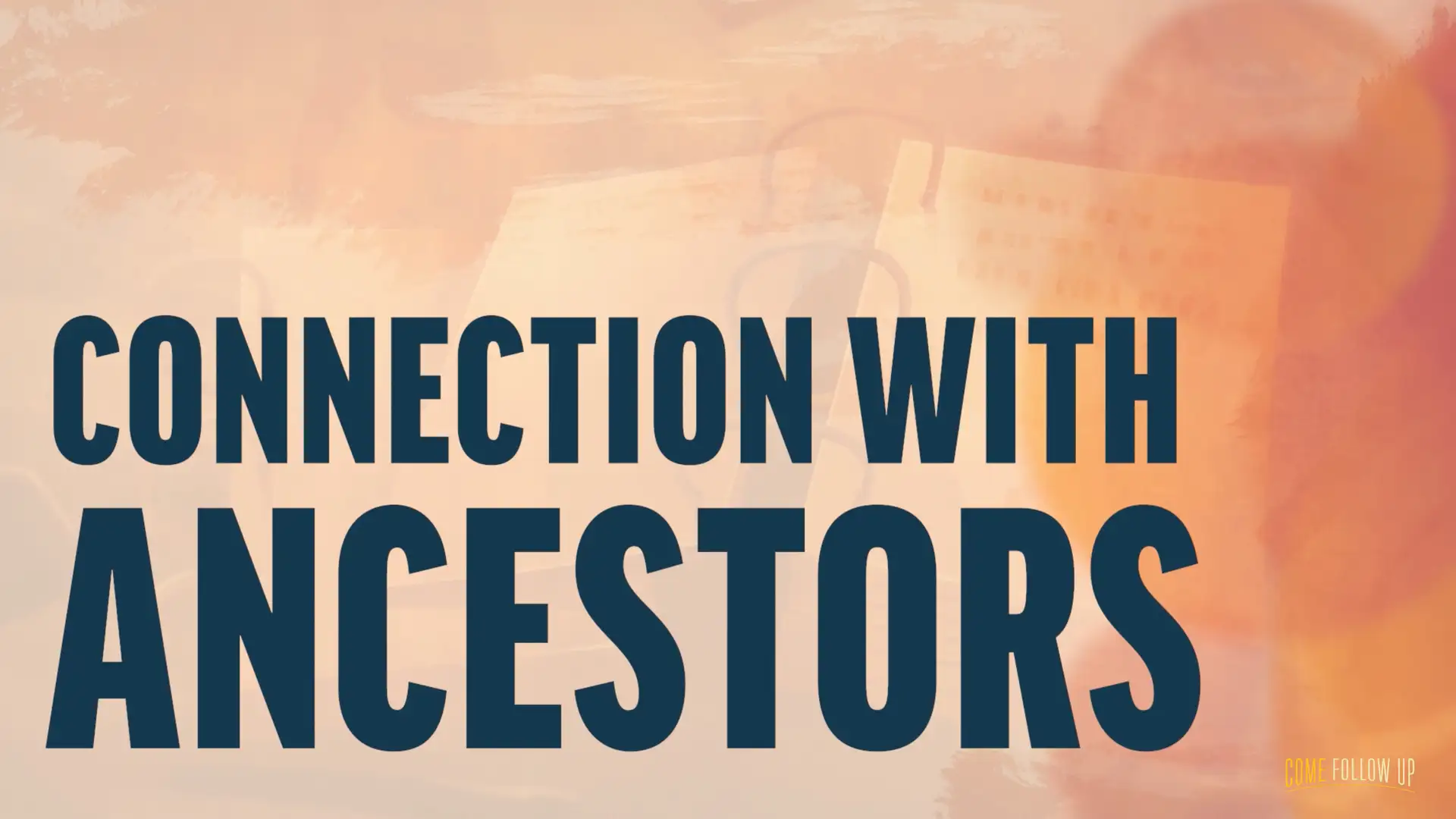 January 1-7 | Introductory Pages of the Book of Mormon | Connection With Ancestors