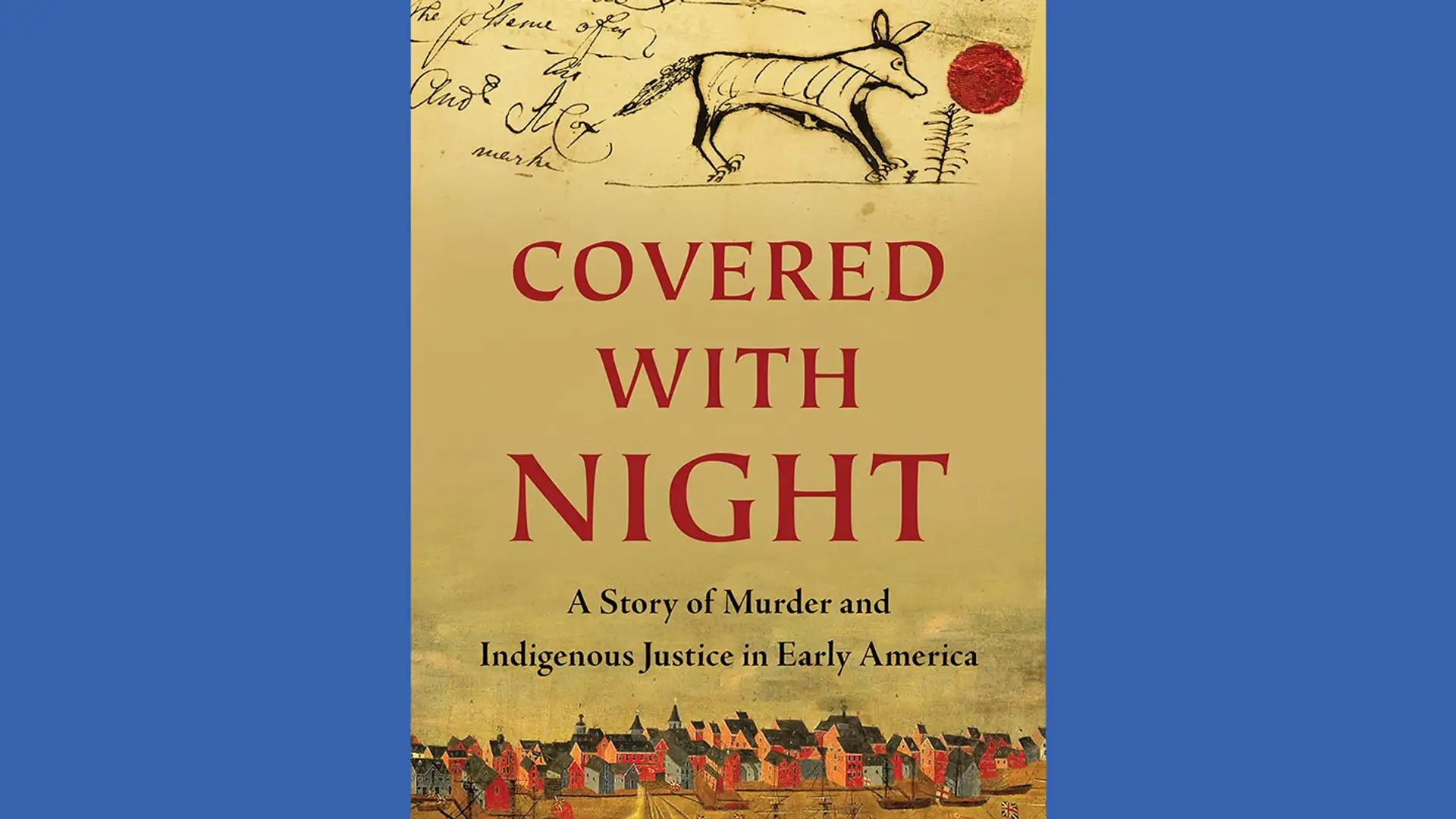 Murder and Mercy in Colonial America
