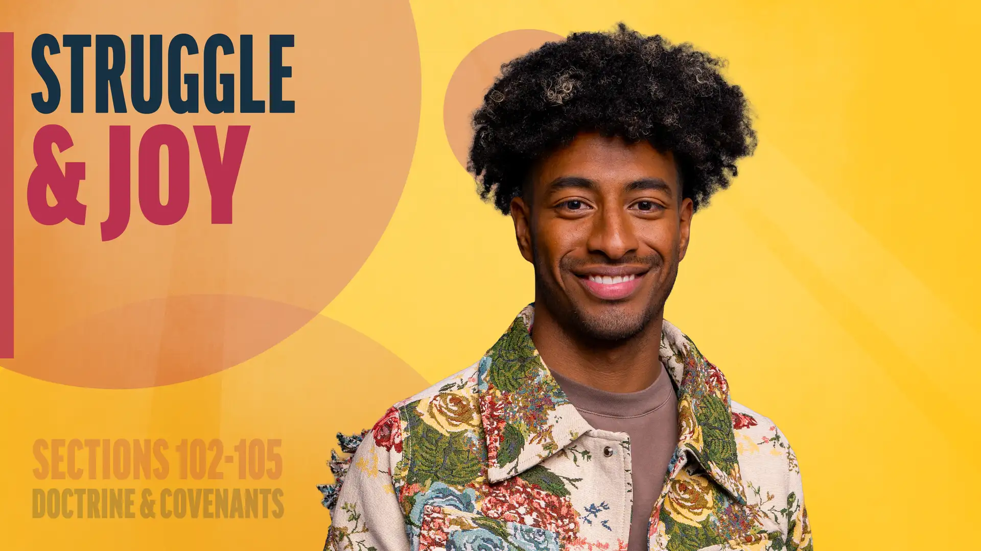 September 15-21 | Doctrine and Covenants 102-105 | Struggle & Joy