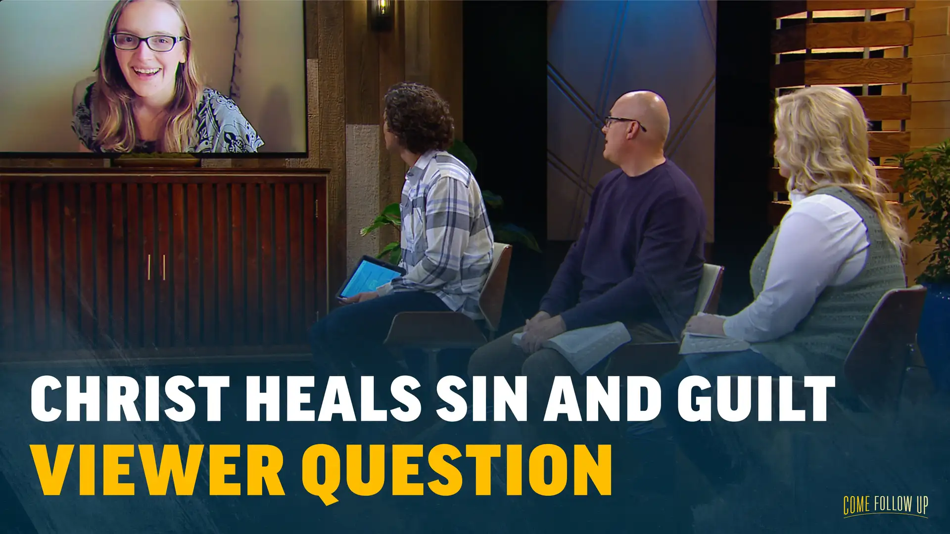 Feb. 27–Mar. 5 | Matthew 8; Mark 2-4; Luke 7 | Viewer Question: Christ Heals Sin and Guilt