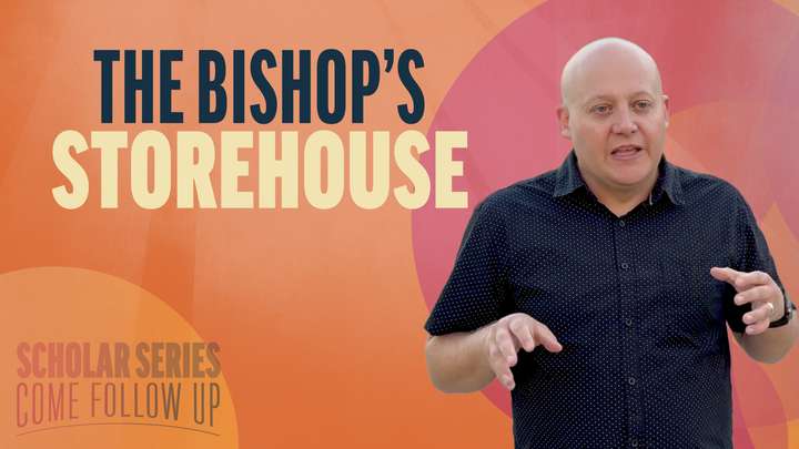 July 21-27 | Doctrine and Covenants 81-83 | The Bishop's Storehouse