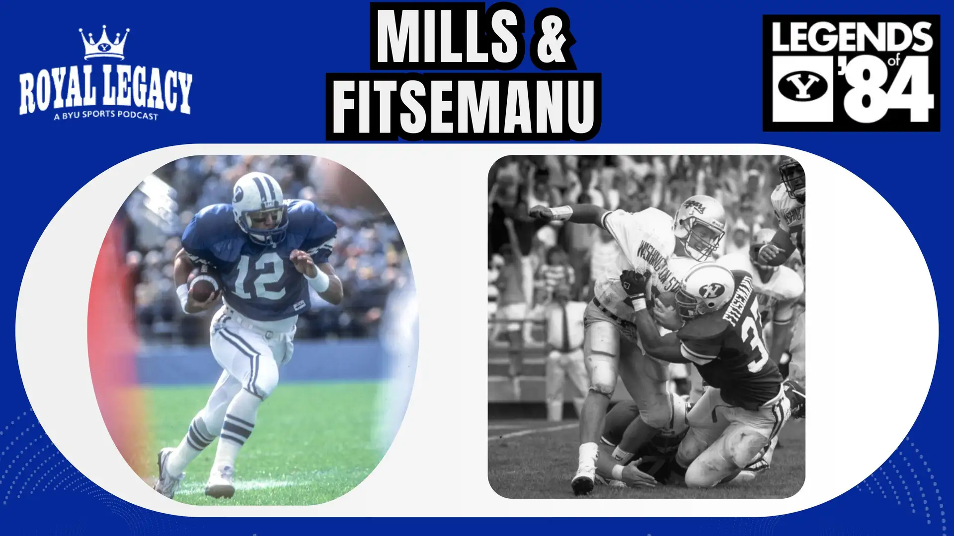 Legends of '84: David Mills and Alema Fitisemanu