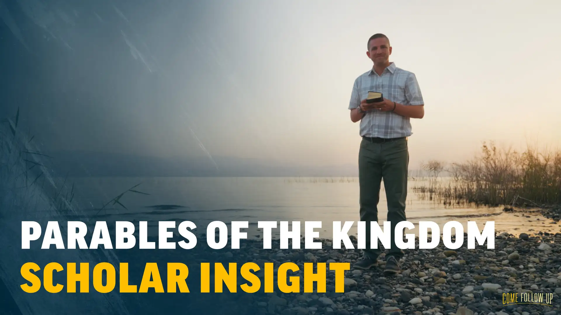 Mar. 20-26 | Matthew 13; Luke 8, 13 | Scholar Insight: Parables of The Kingdom