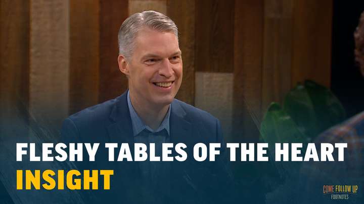 September 11-17 | 2 Corinthians 1-7 | Insight: Fleshy Tables of the Heart