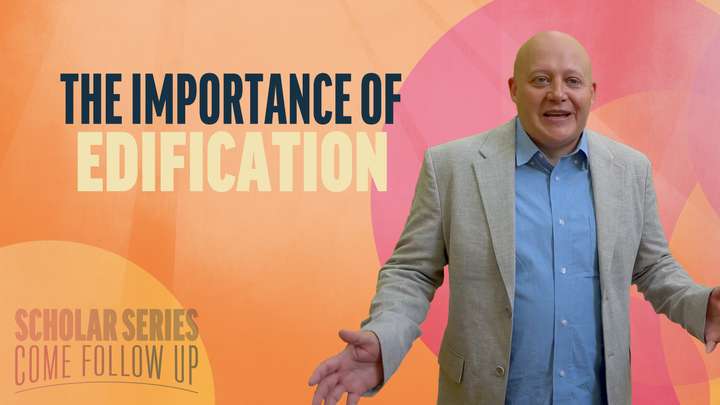 May 19-25 | Doctrine and Covenants 49-50 | The Importance Of Edification