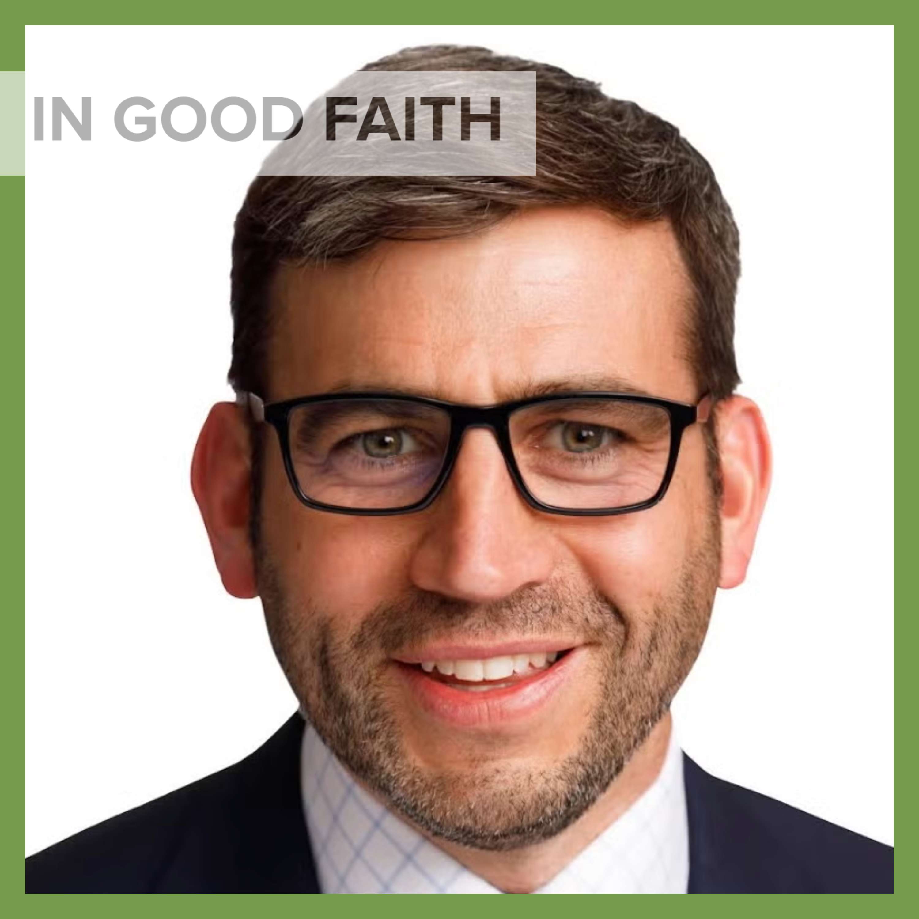 In Good Faith