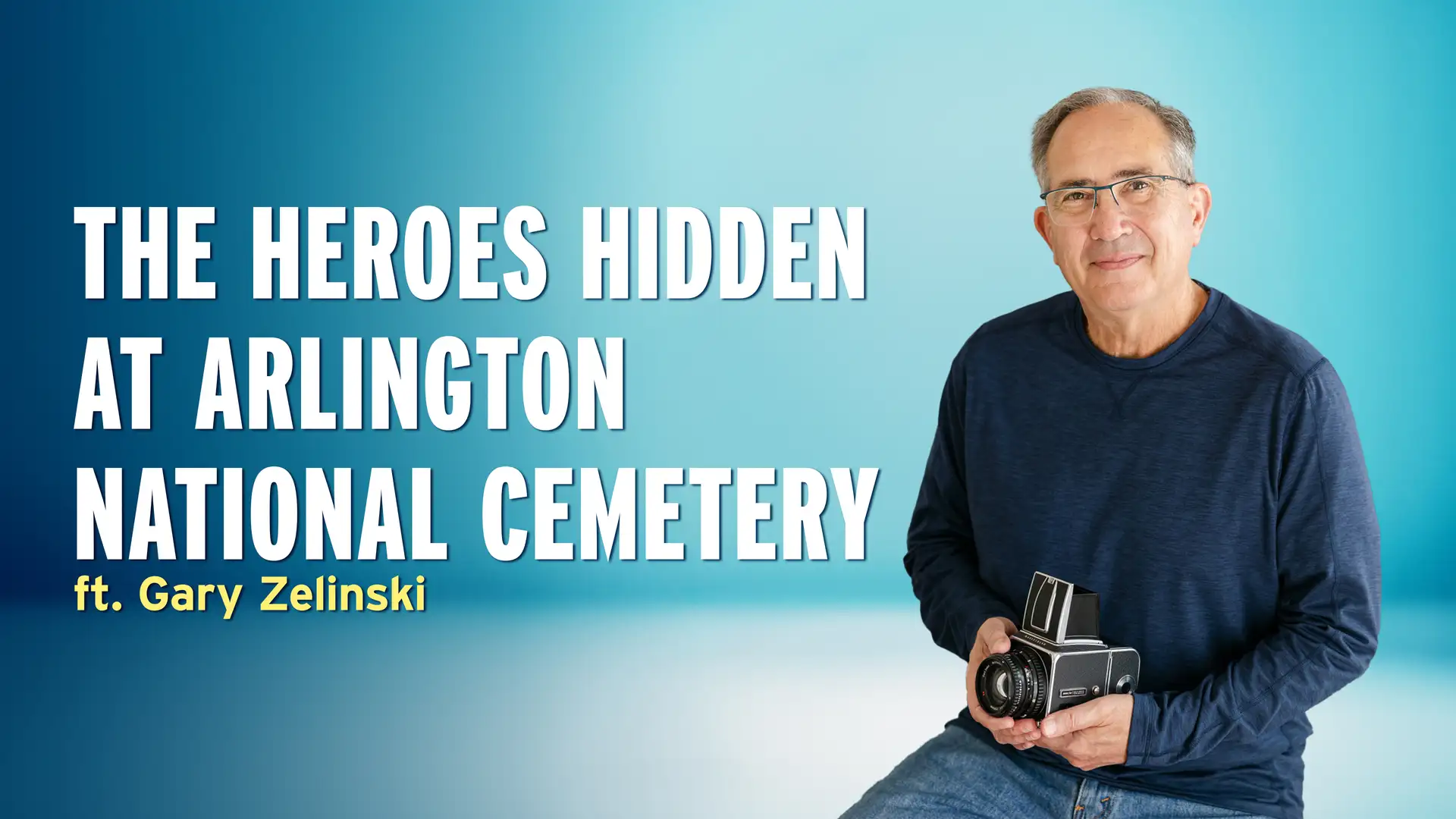 The Hidden Heroes of Arlington and What We Miss on Memorial Day – Gary Zelinski