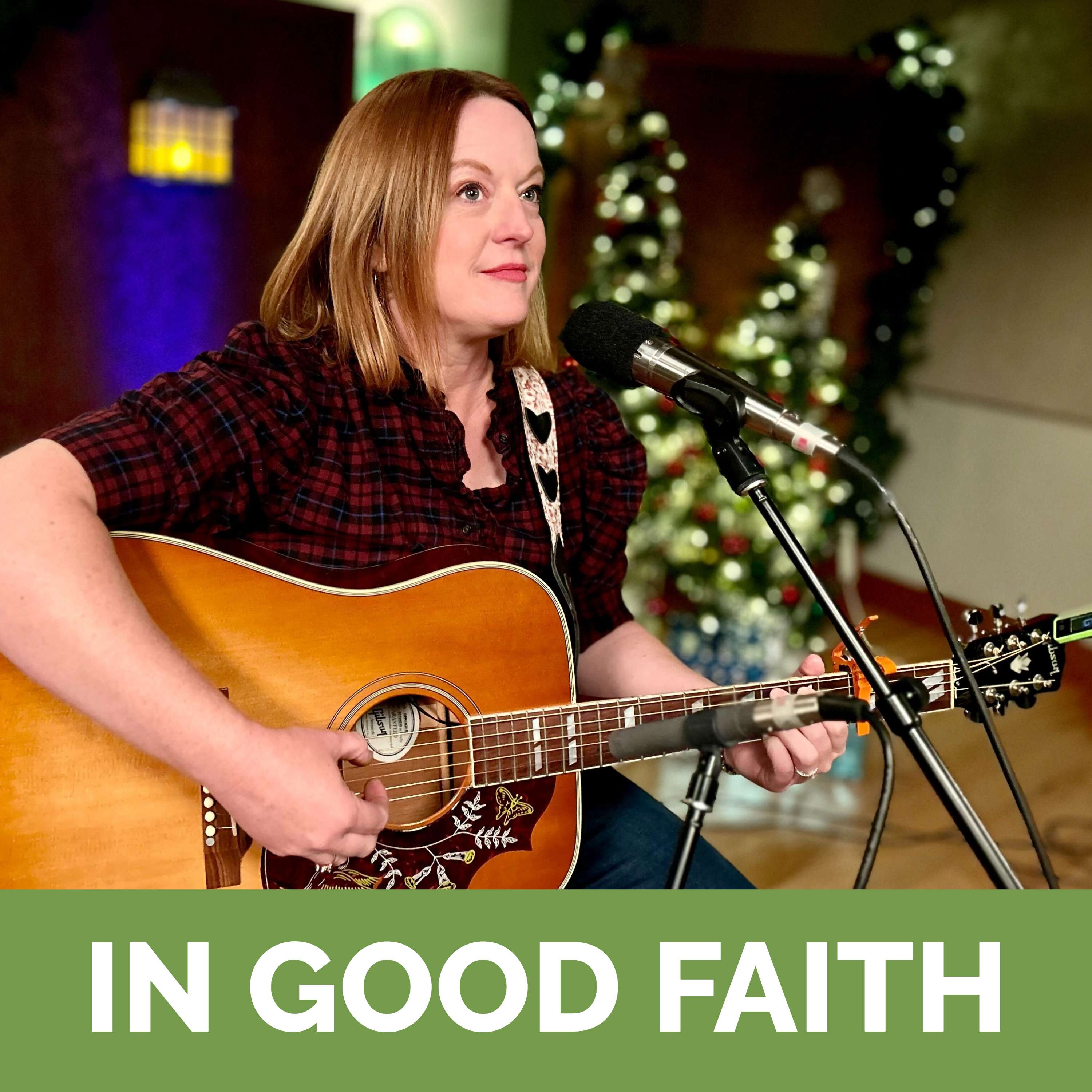 In Good Faith
