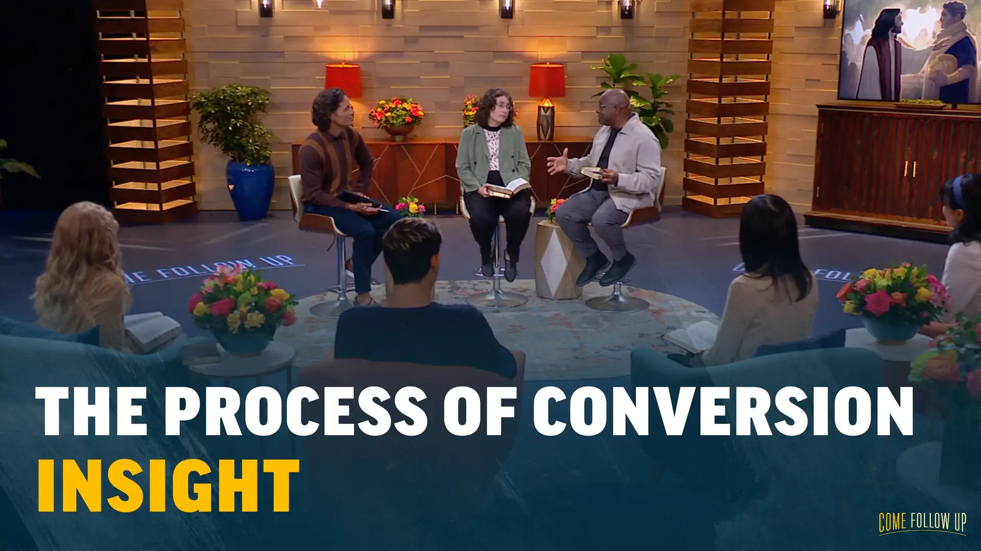 Feb. 6-12 | John 2-4 | Insight: The Process of Conversion
