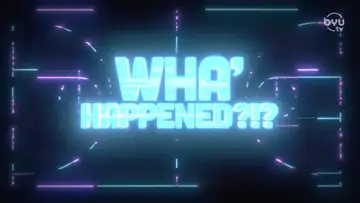 Wha' Happened