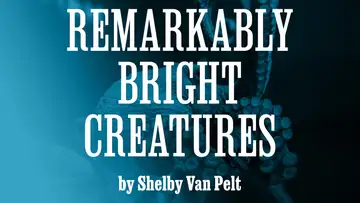 “Remarkably Bright Creatures” by Shelby Van Pelt