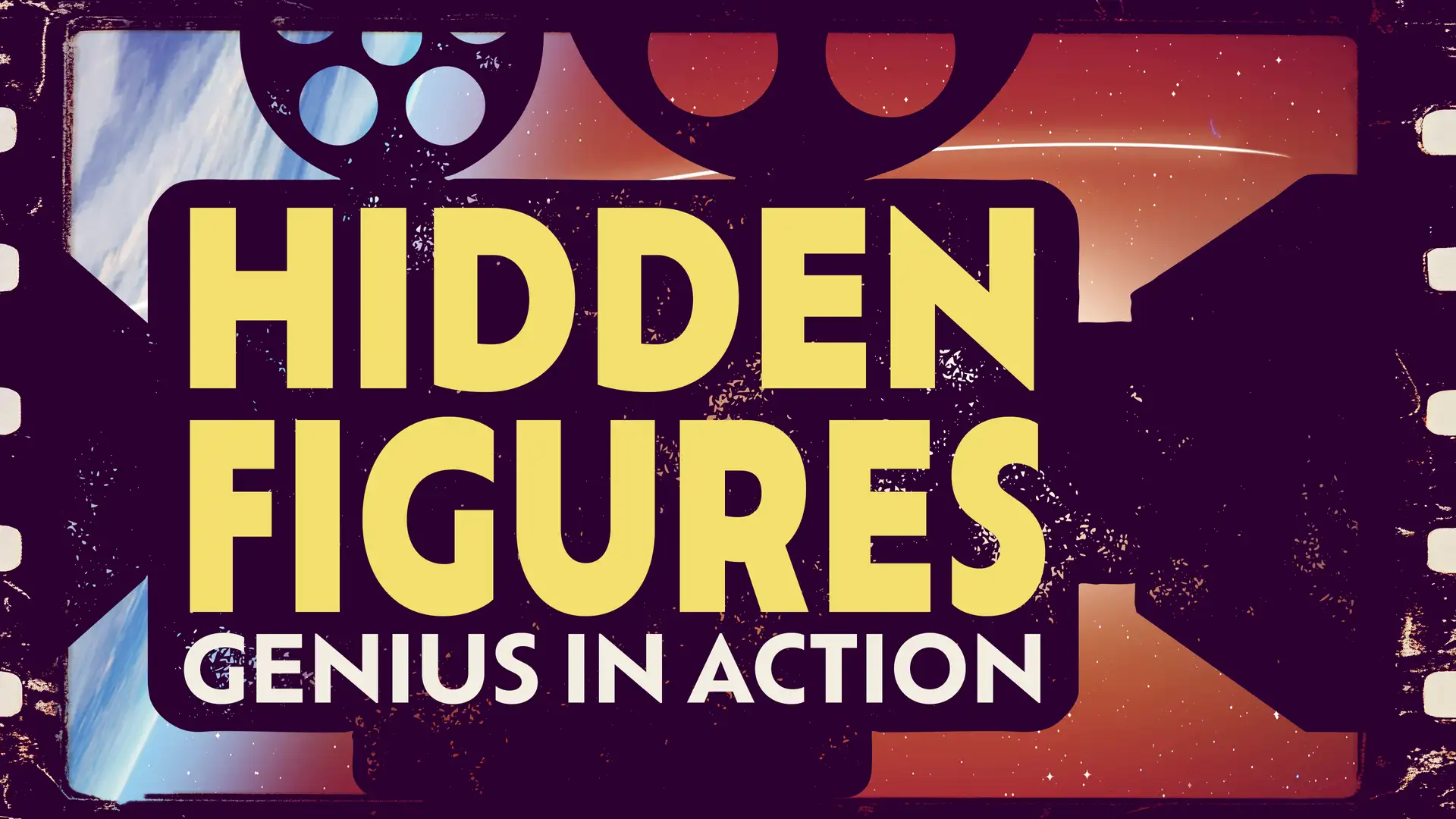 Hidden Figures: Genius in Action