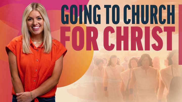 August 19-25 | Alma 53-63 | Going To Church For Christ