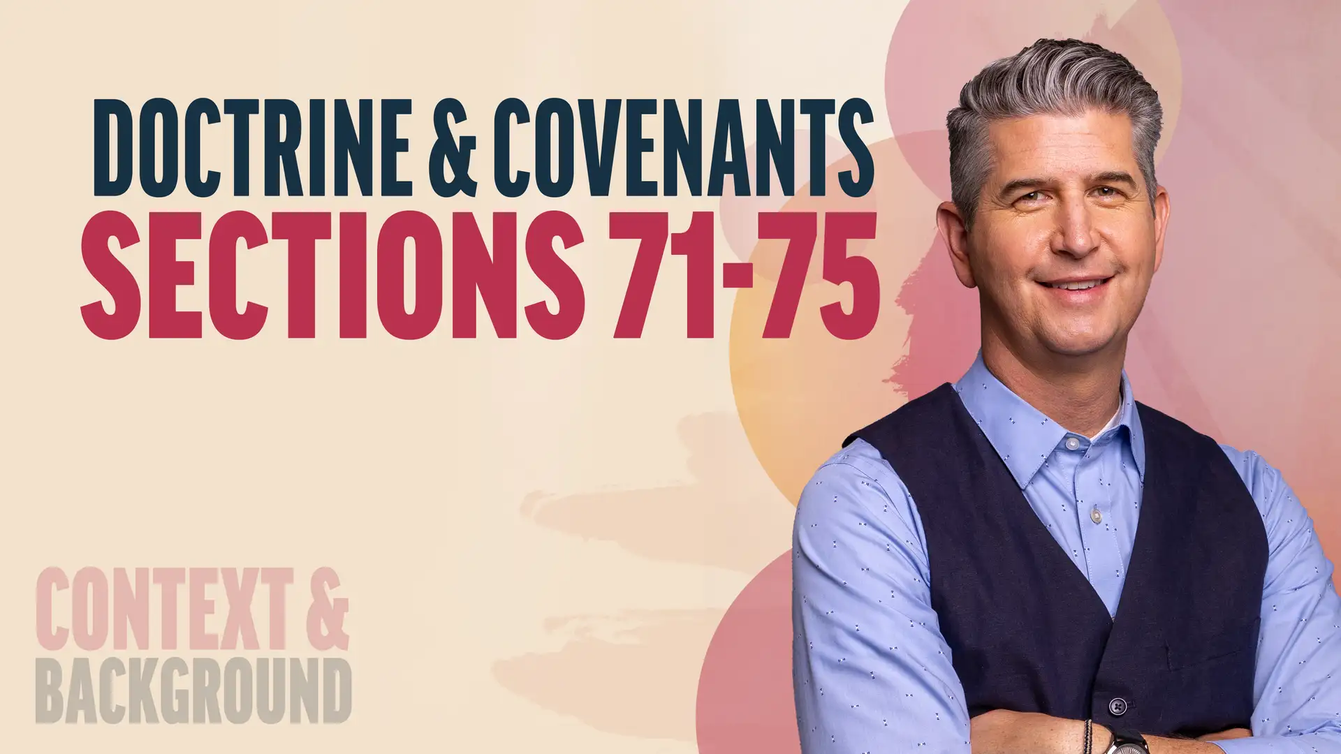 June 30–July 6 | Doctrine and Covenants 71-75 | Doctrine & Covenants Sections 71-75