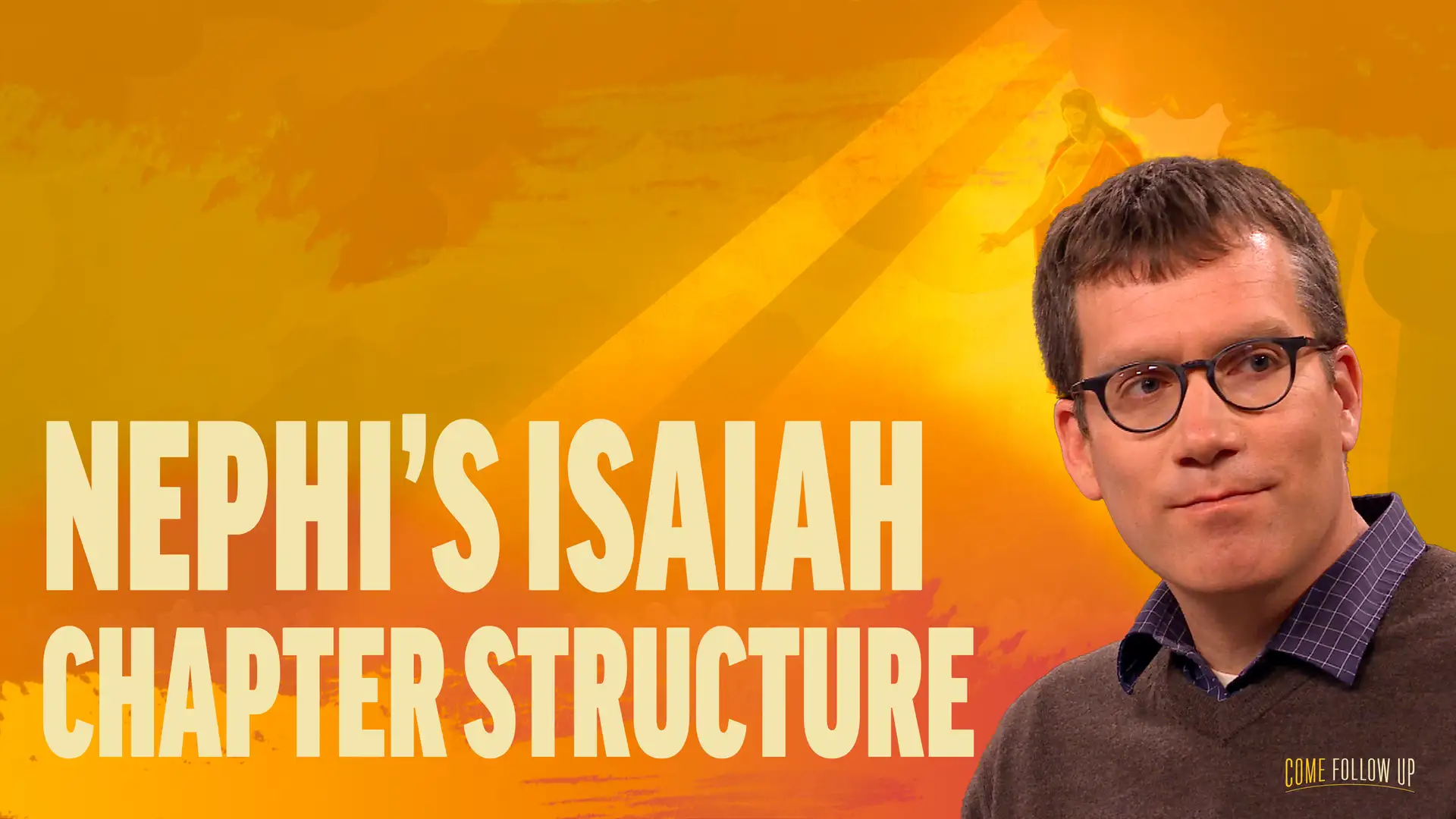 March 4-March 10 | 2 Nephi 20–25 | Chapter Structure