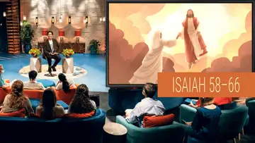 October 12–18 | Isaiah 58-66