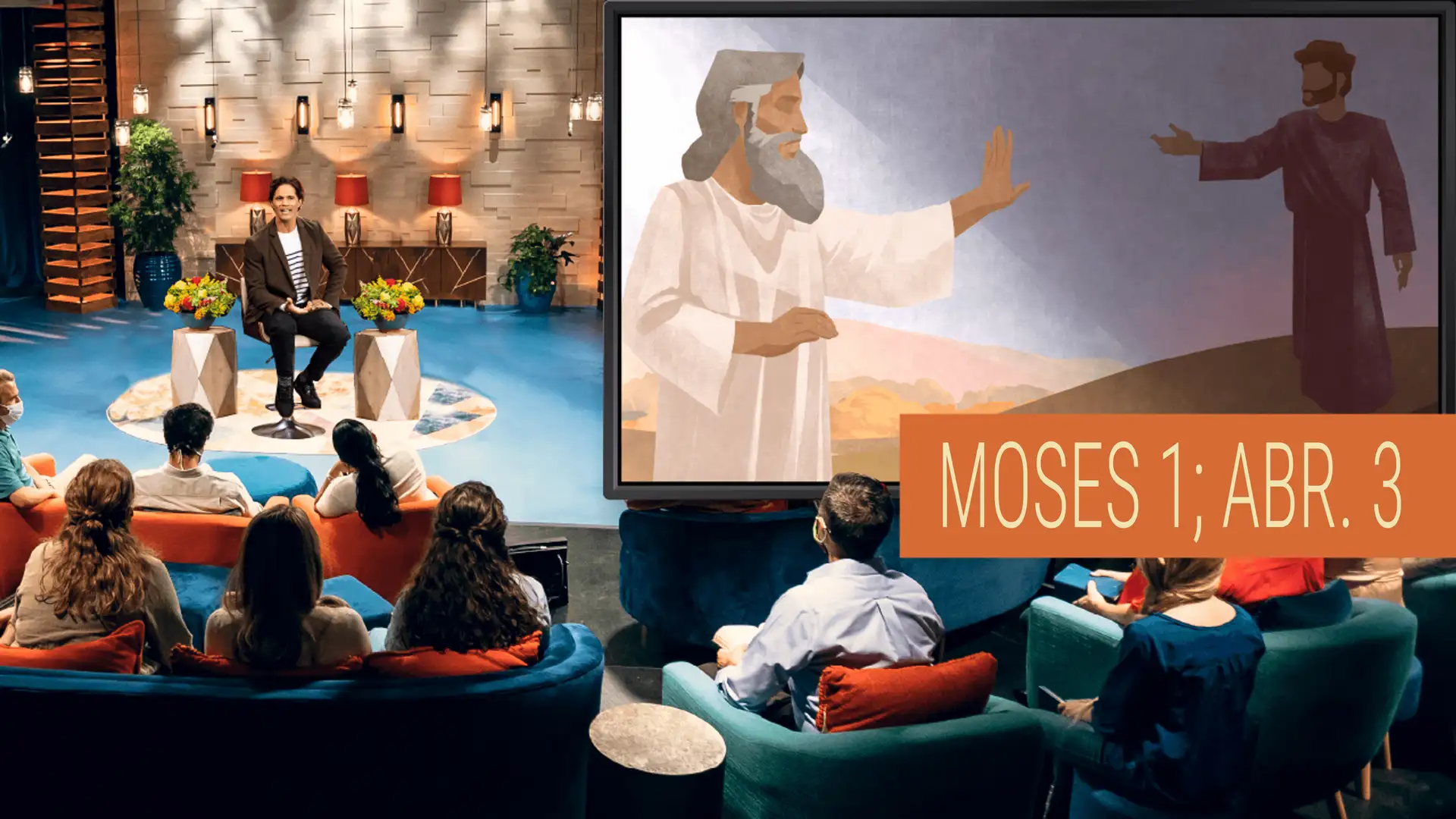 January 5–11 | Moses 1; Abraham 3