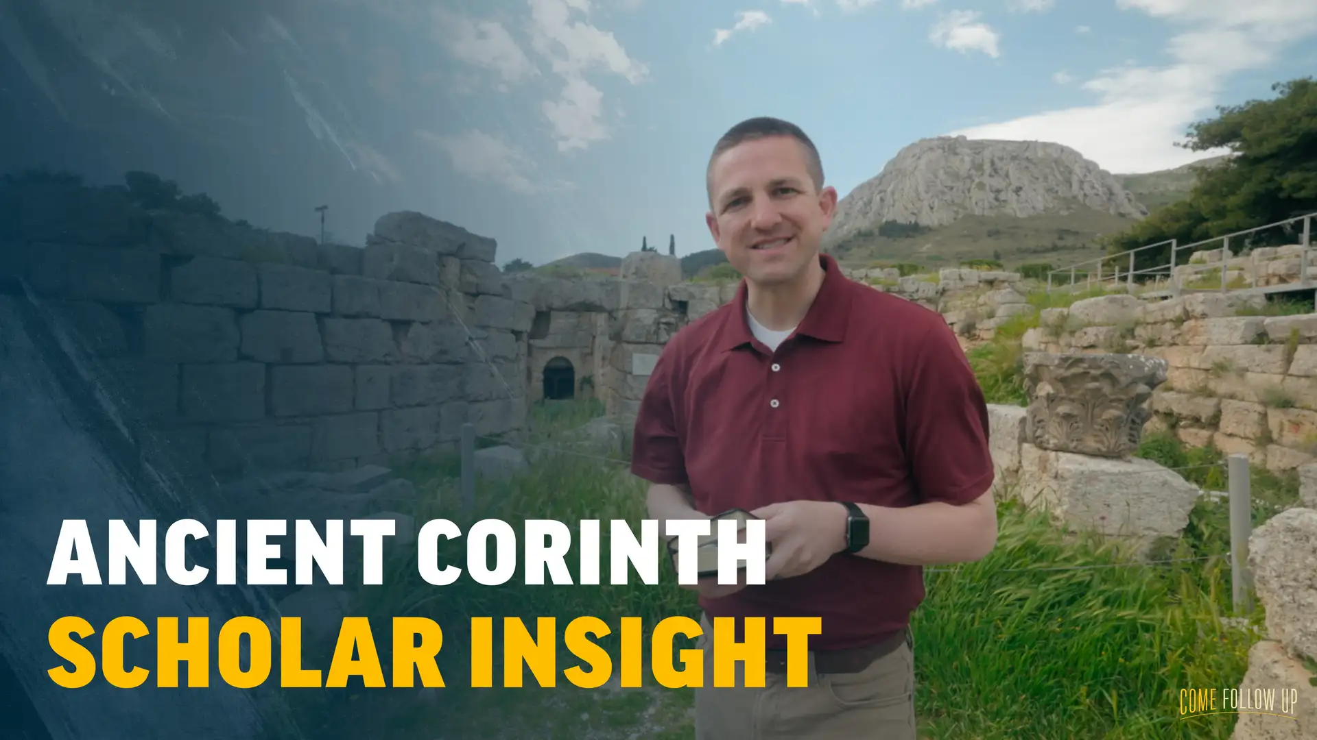 August 21-27 | 1 Corinthians 1-7 | Scholar Insight: Ancient Corinth
