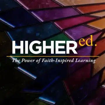 Higher Ed: The Power of Faith-Inspired Learning