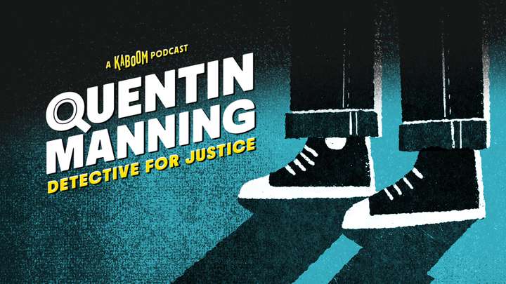 TRAILER: Quentin Manning: Detective for Justice | A Summer Mystery Series from Kaboom