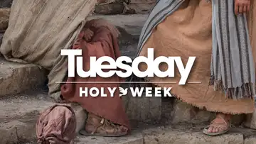 HOLY WEEK: Tuesday