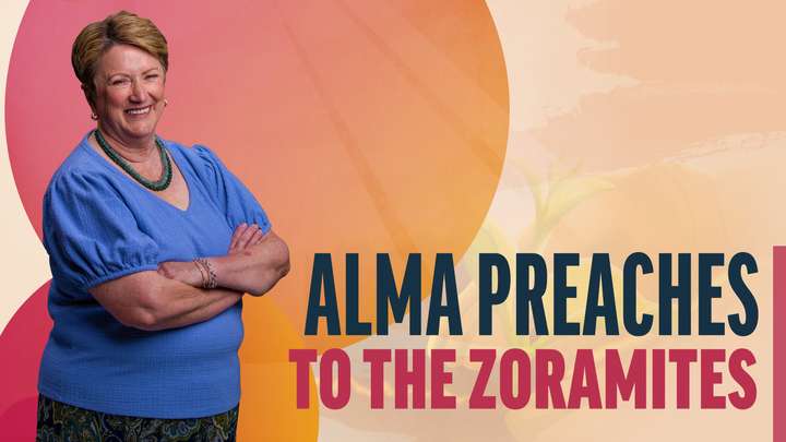 July 22-28 | Alma 32-35 | Alma Preaches to the Zoramites