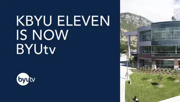 KBYU Eleven is Now BYUtv