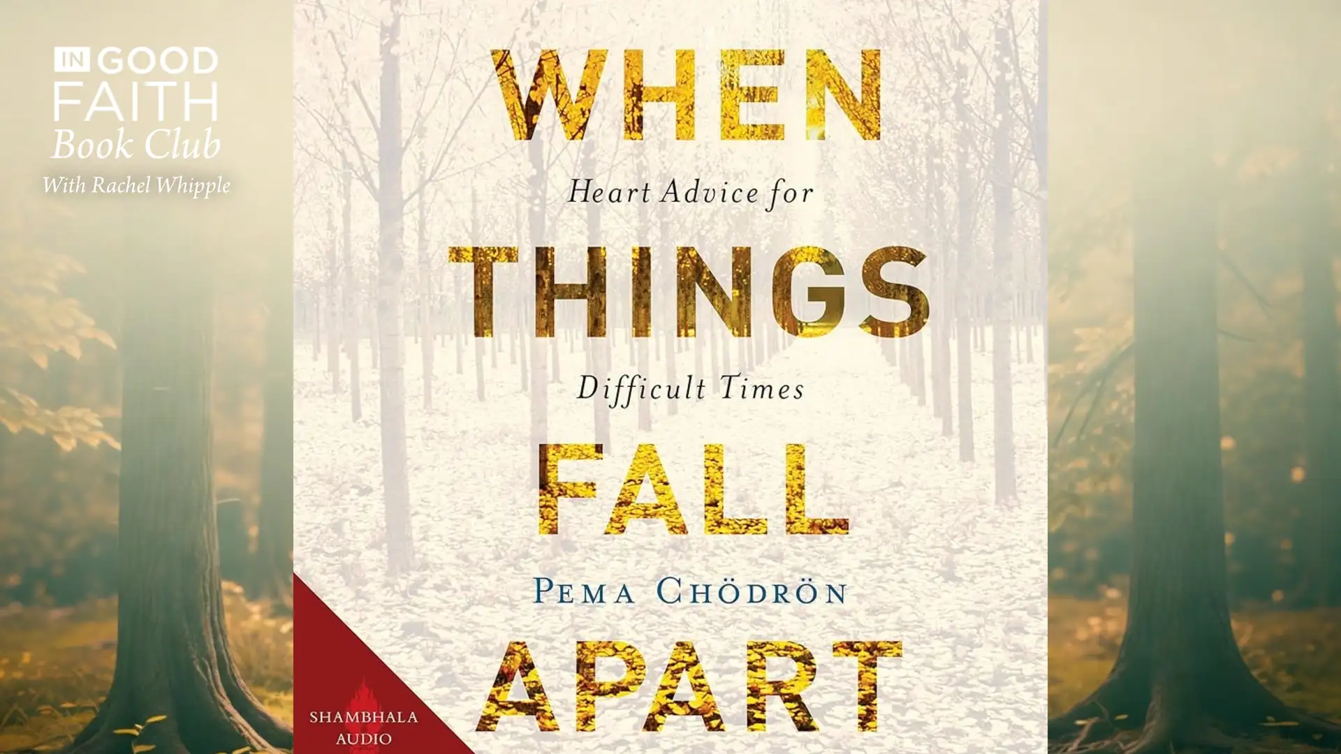 Ep. 322: Book Club When Things Fall Apart