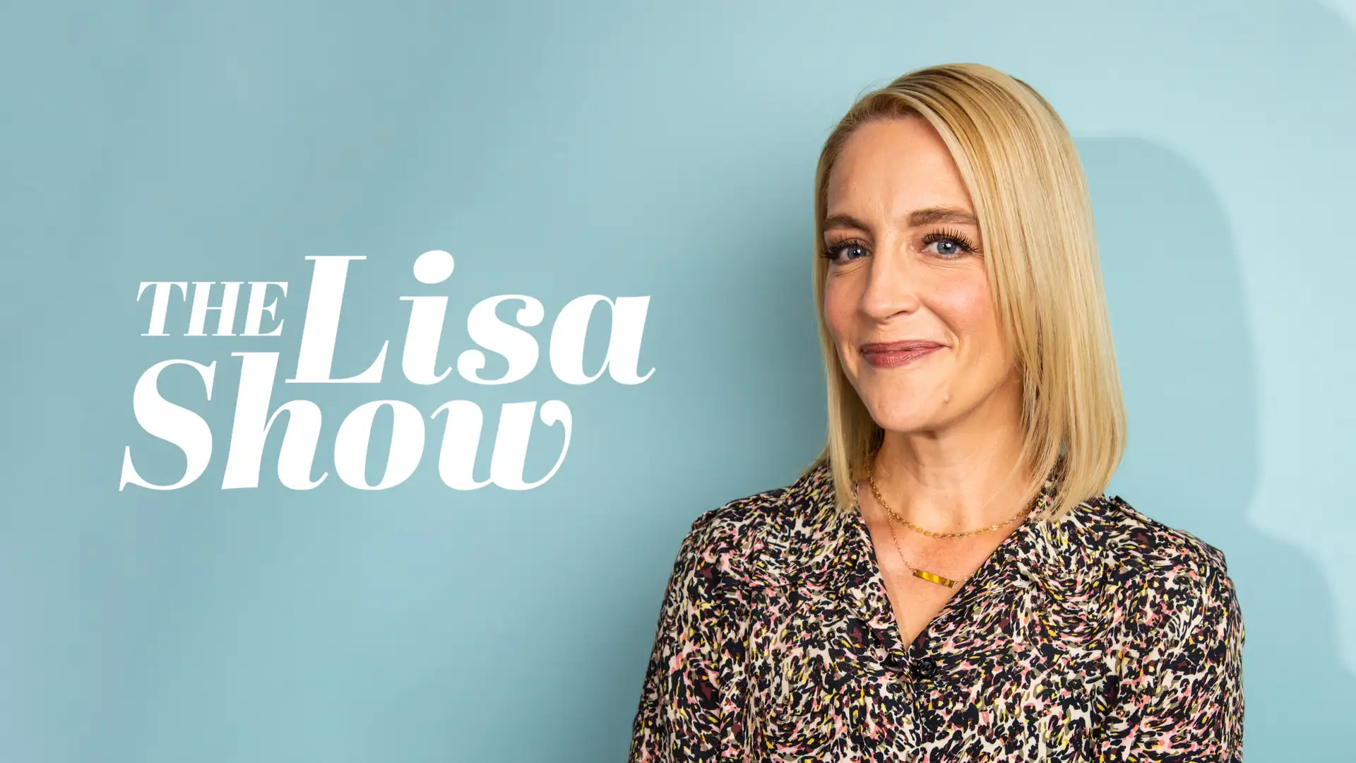 Featuring: The Lisa Show