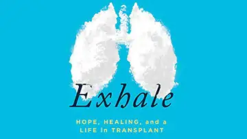Hope, Healing, and a Life in Transplant