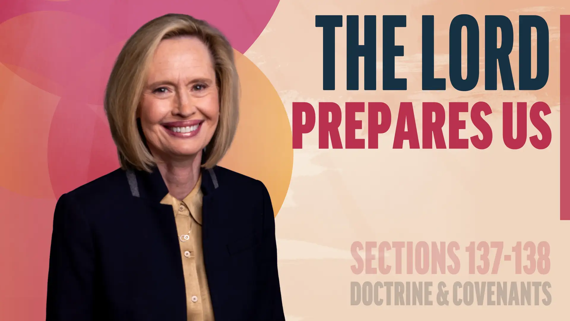December 1-7 | Doctrine and Covenants 137-138 | The Lord Prepares Us
