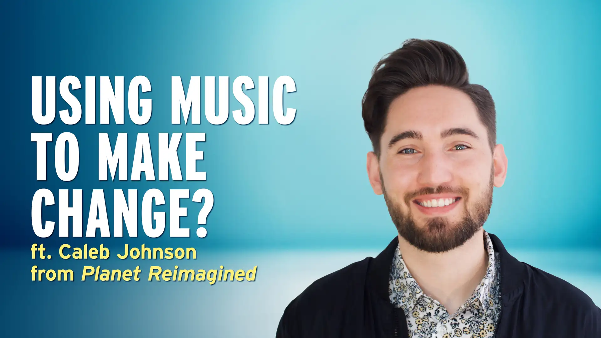 How Concerts Can Turn Fans into Activists – Caleb Johnson