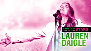 Christmas Under the Stars Featuring Lauren Daigle