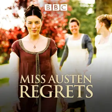Miss Austen Regrets