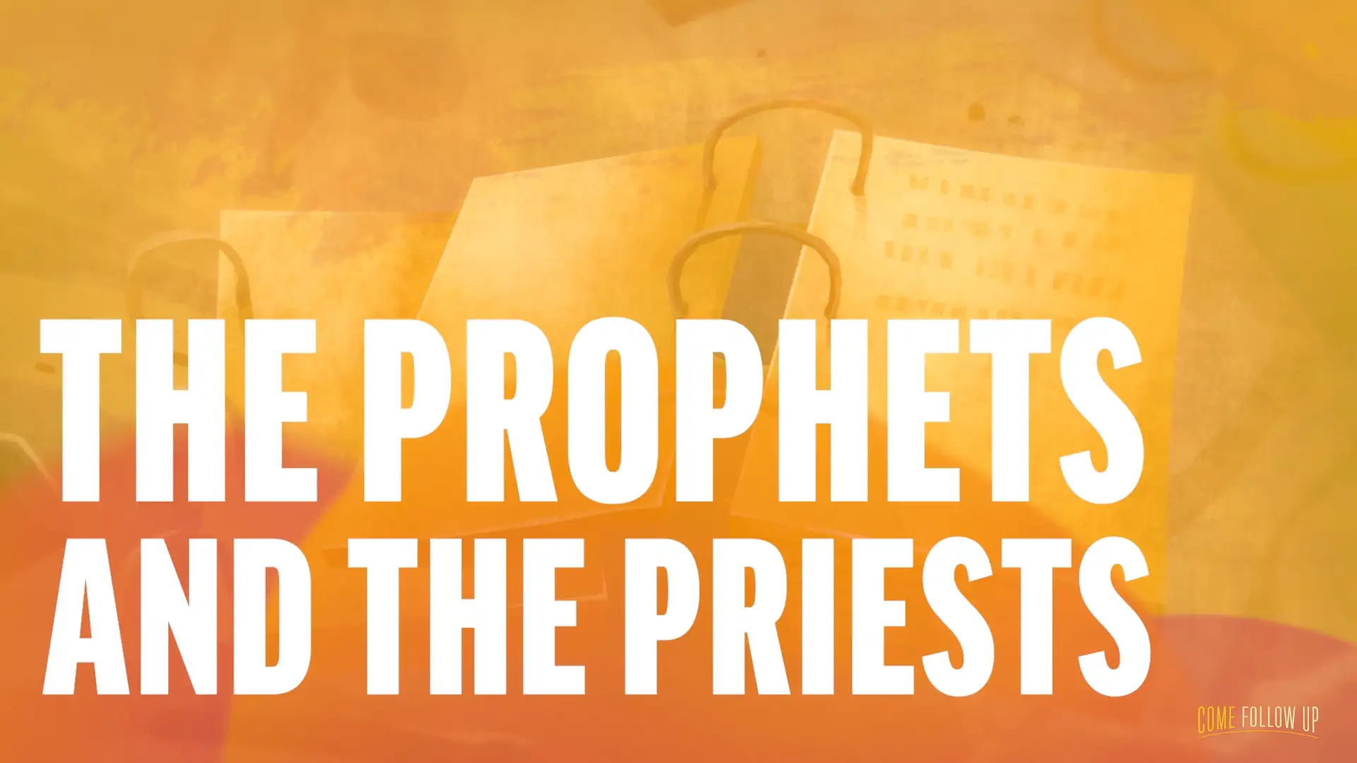 January 1-7 | Introductory Pages of the Book of Mormon | The Prophets and the Priests