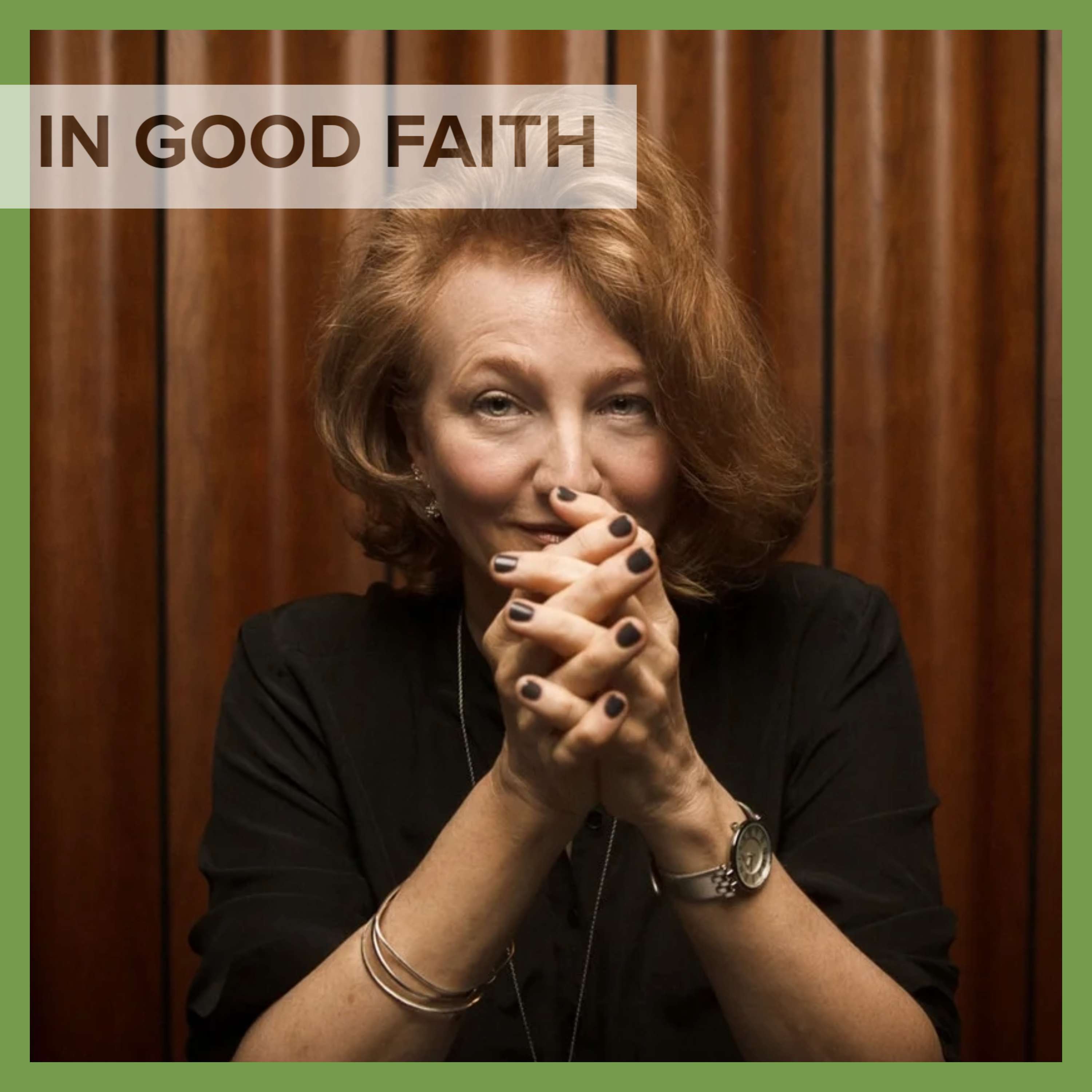 In Good Faith