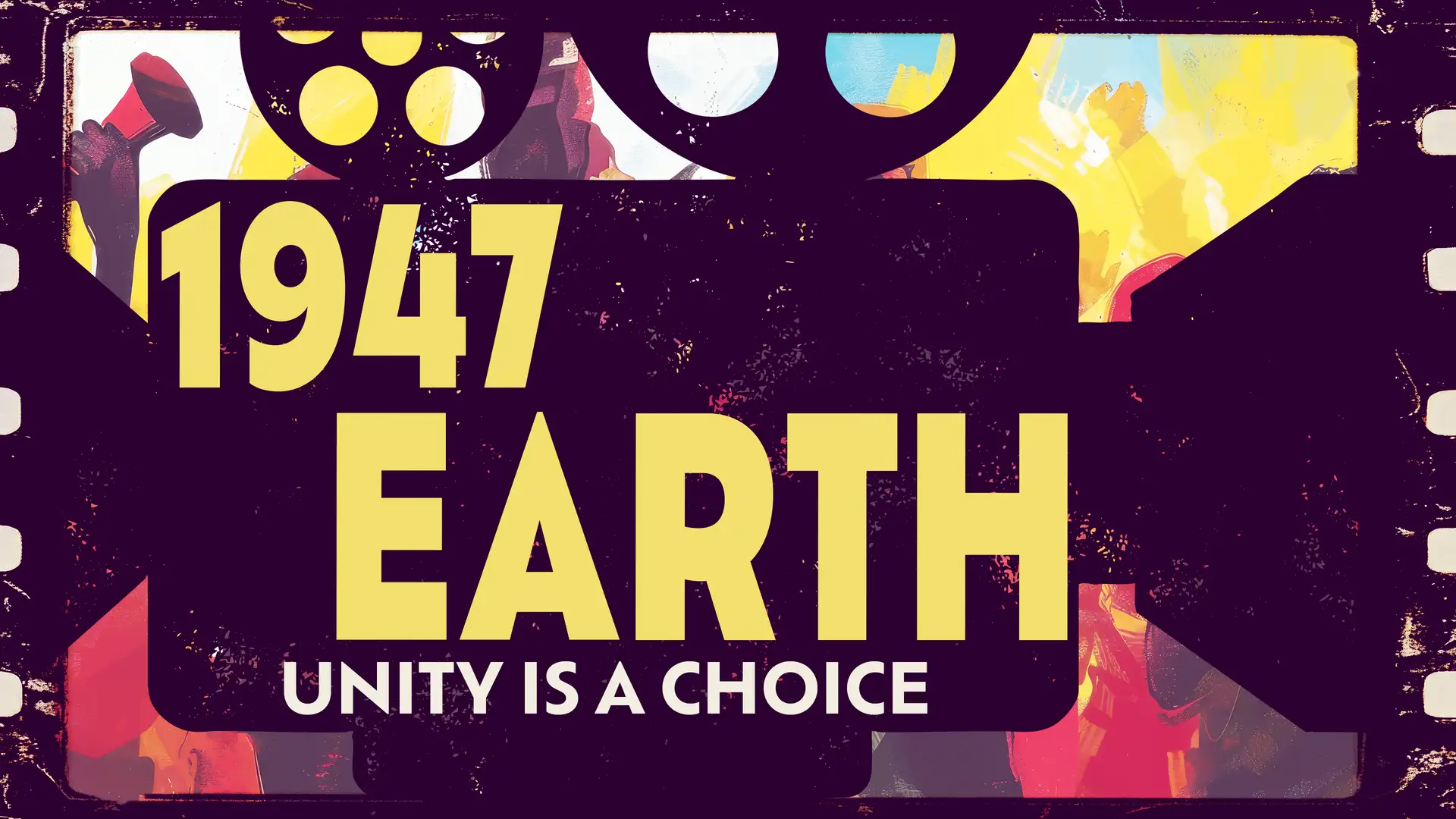 Earth 1947: Unity is a Choice