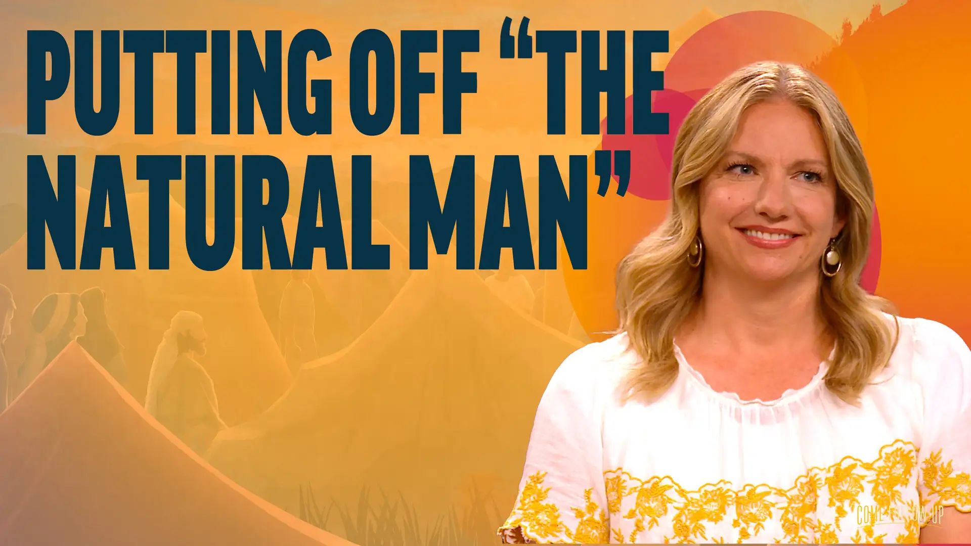 April 22-April 28 | Mosiah 1-3 | Putting Off "The Natural Man"