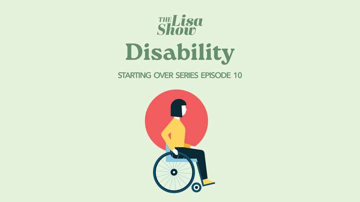Starting Over E10: Empowerment After Disability