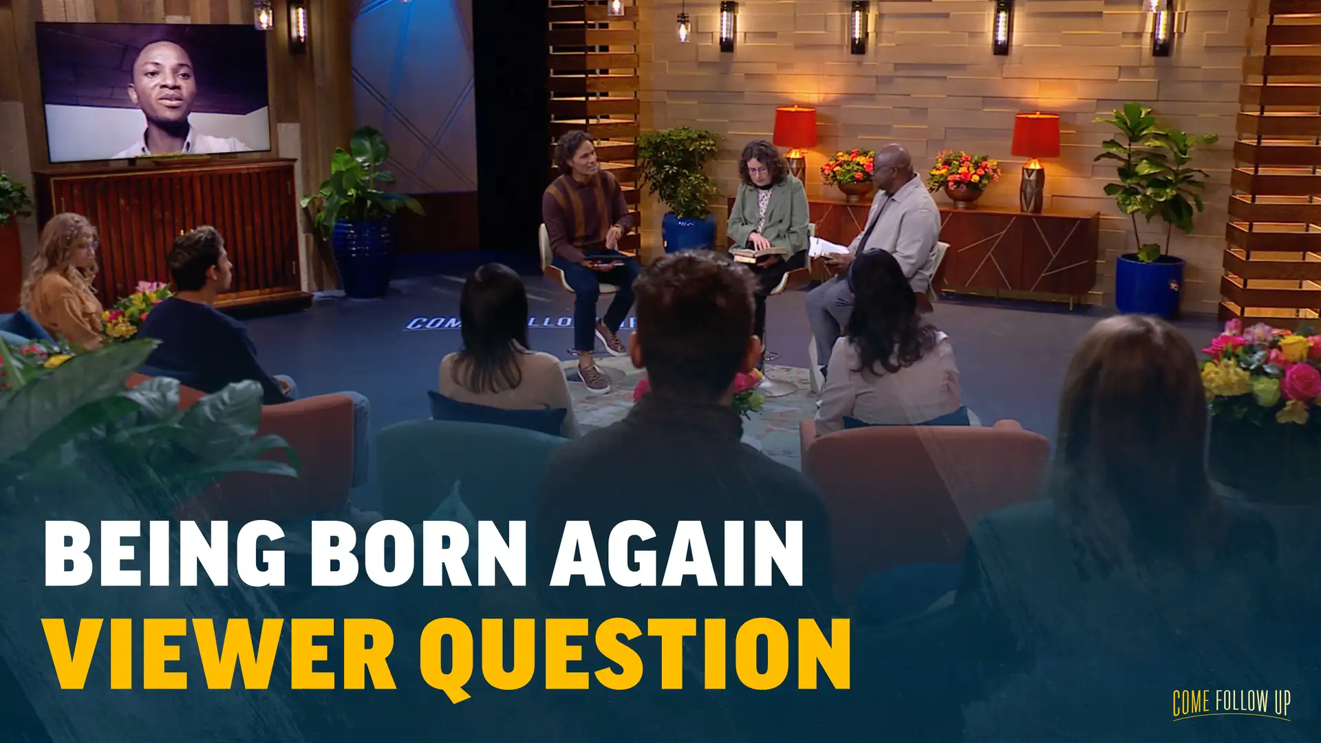 Feb. 6-12 | John 2-4 | Viewer Question: Being Born Again