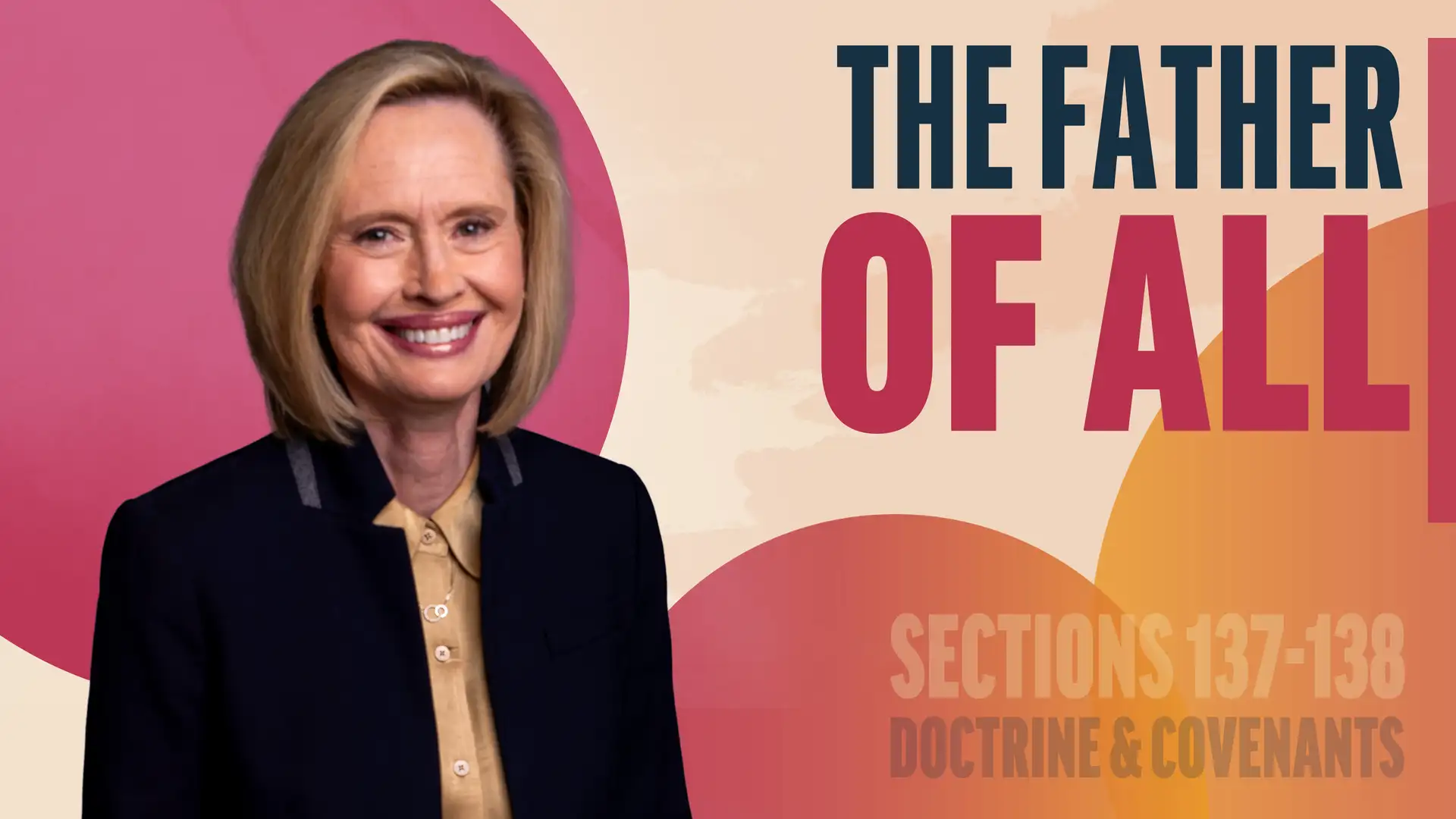 December 1-7 | Doctrine and Covenants 137-138 | The Father Of All