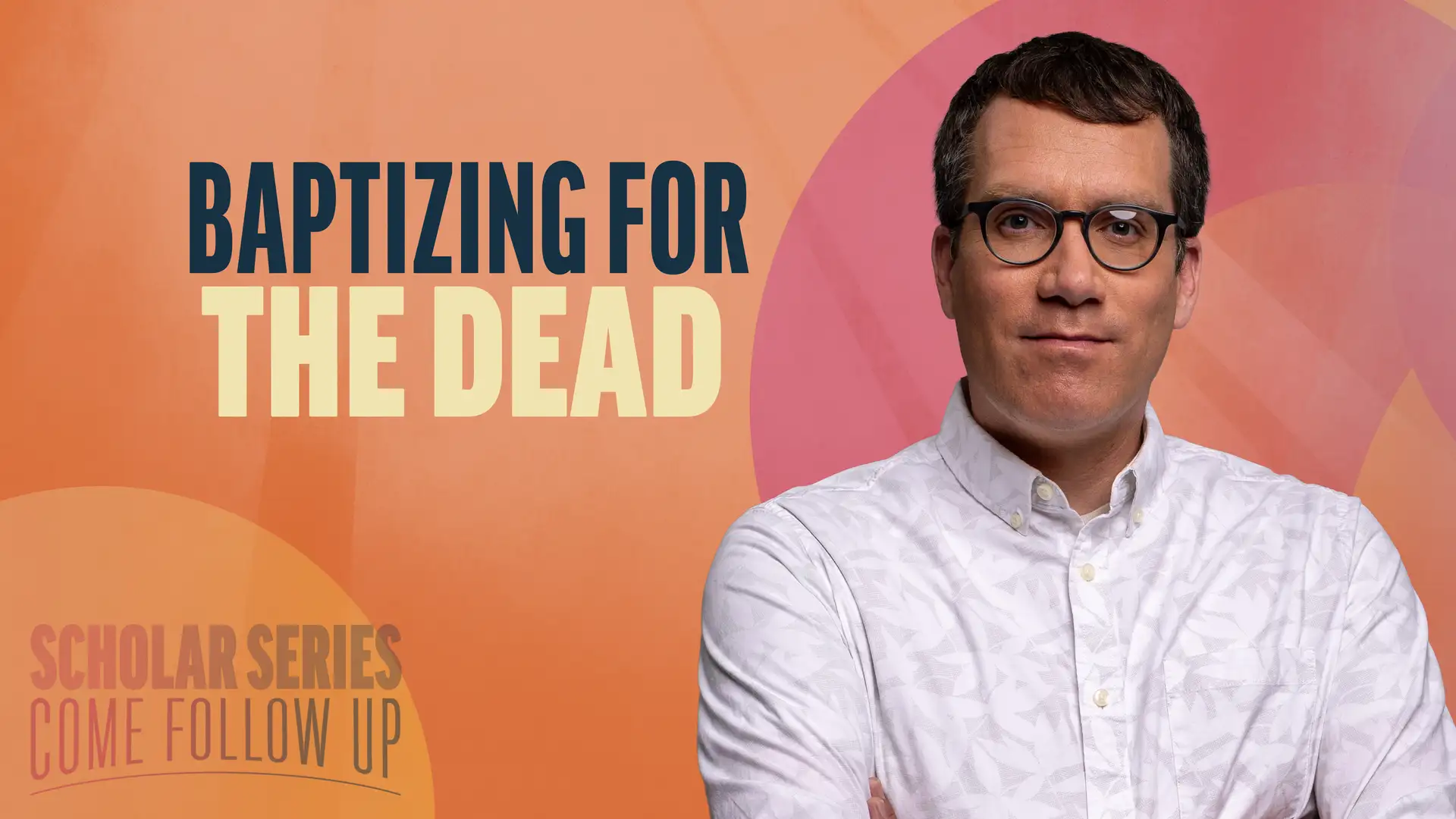 November 3-9 | Doctrine and Covenants 125-128 | Baptizing For The Dead