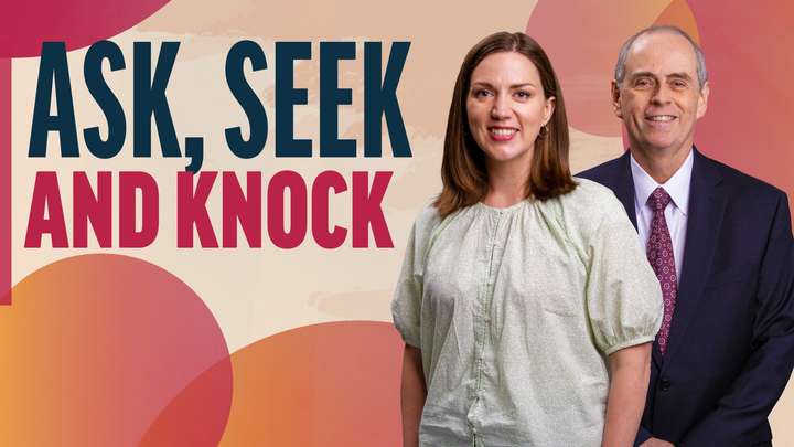 September 30-October 6 | 3 Nephi 12-16 | Ask, Seek And Knock
