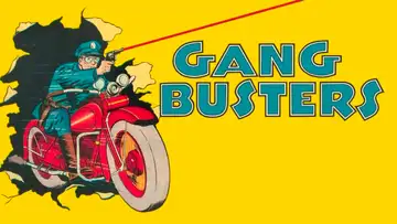 OTR Gang Busters: "The Case of the Horse Race Hijackers"