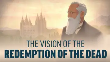 December 1-7 | Doctrine and Covenants 137-138