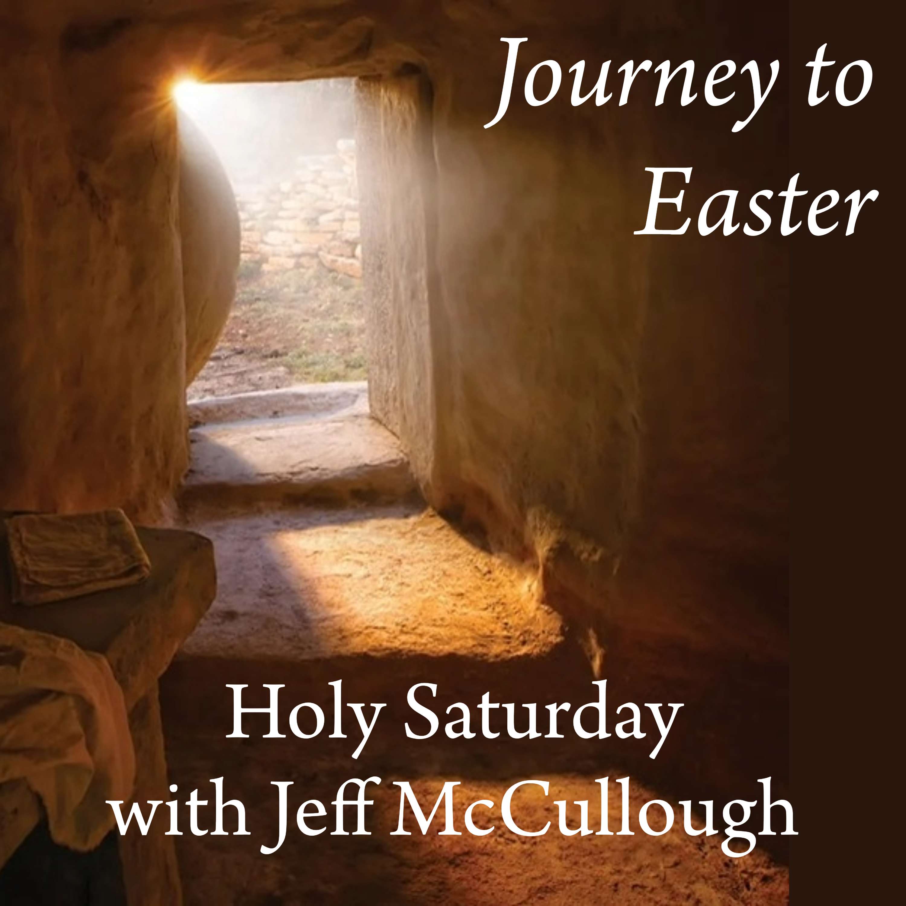 Holy Saturday | Jeff McCullough