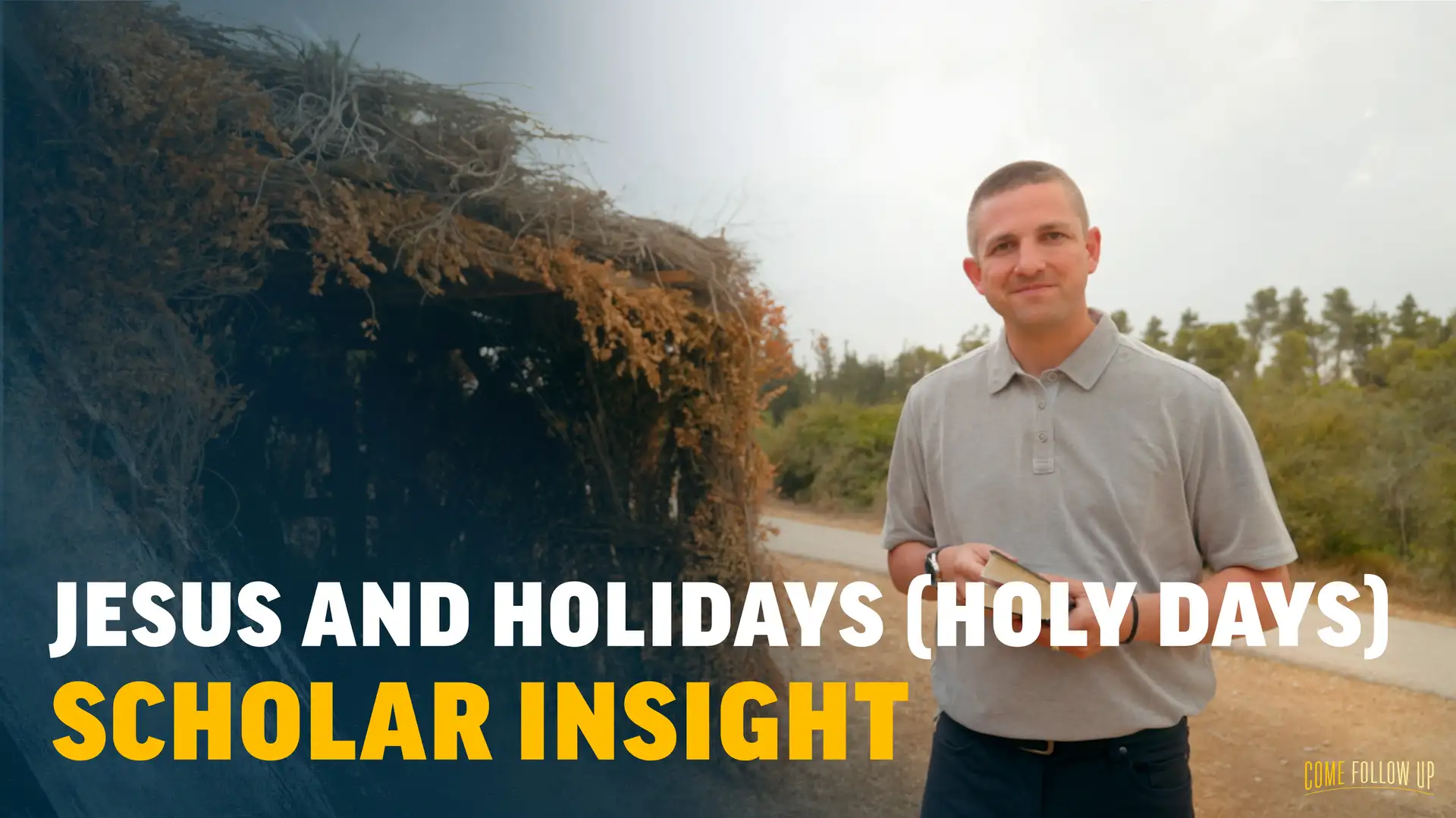 April 24–30 | John 7-10 | Scholar Insight: Jesus and Holidays (Holy Days)